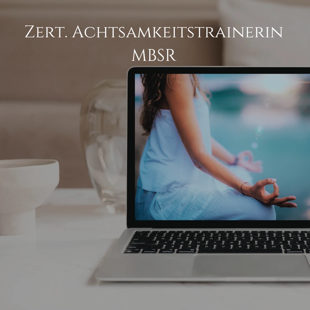 Achtsamkeitstrainerin MBSR